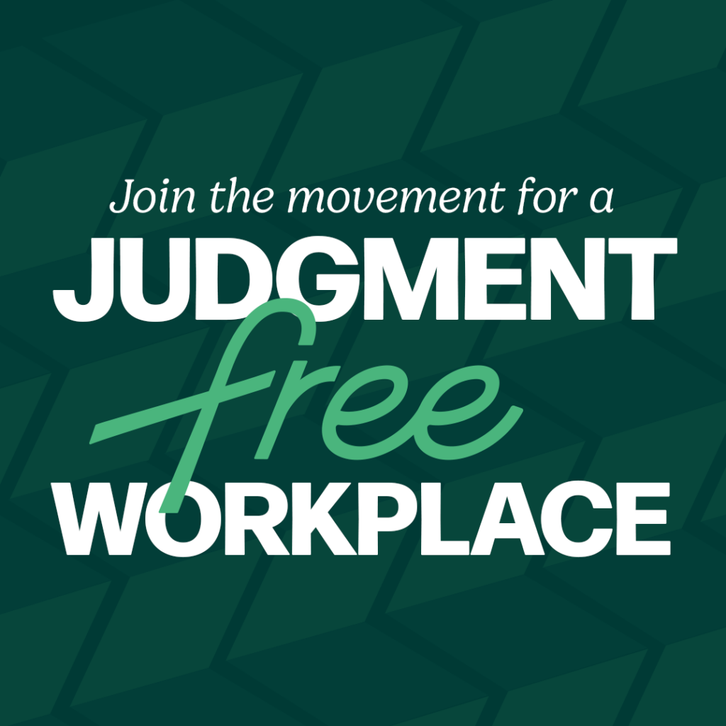 Judgment-Free Workplace